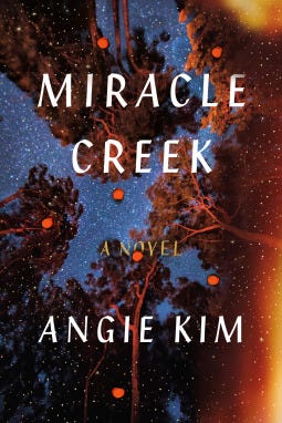 Miracle Creek by Angie Kim | Goodreads