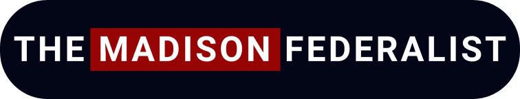 The Madison Federalist