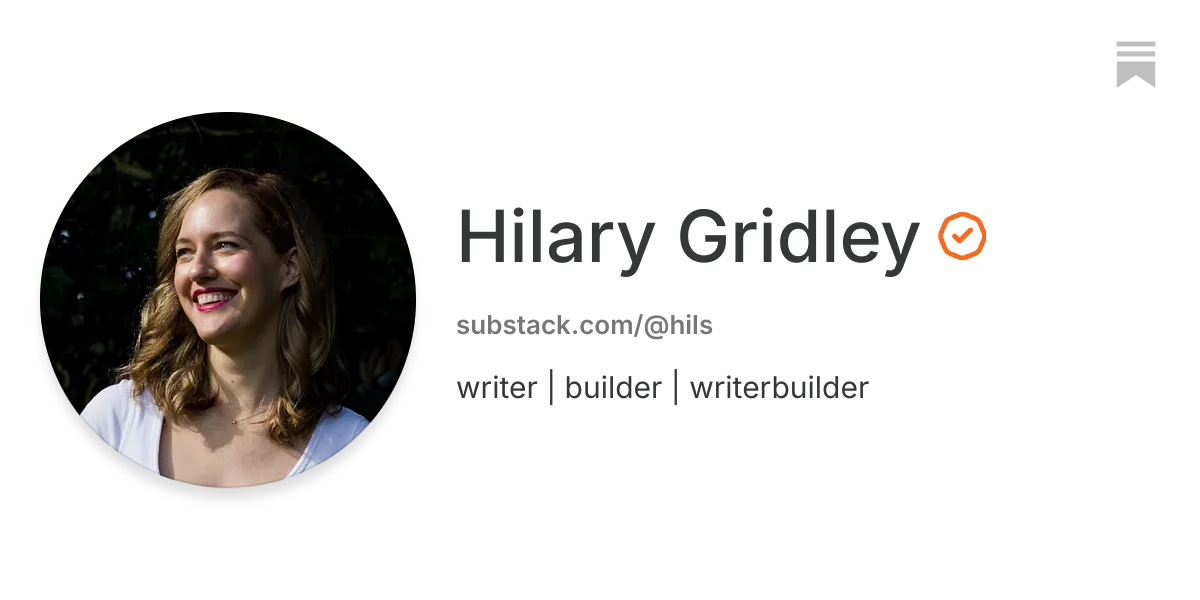 Hilary Gridley | Substack