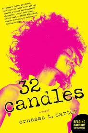 32 Candles by Ernessa T. Carter cover - Black woman smiling with eyes closed