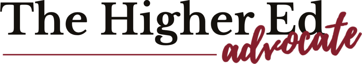 The Higher Ed Advocate