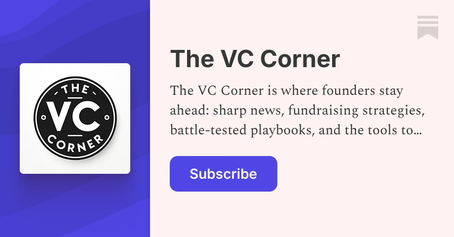 The VC Corner | Ruben Dominguez | Substack