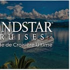 Le Guide Ultime sur WINDSTAR CRUISES: Qui c’est, Pour qui c'est conçus et À quoi s’attendre