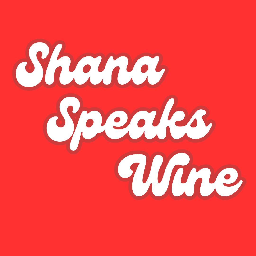 Shana Speaks Wine