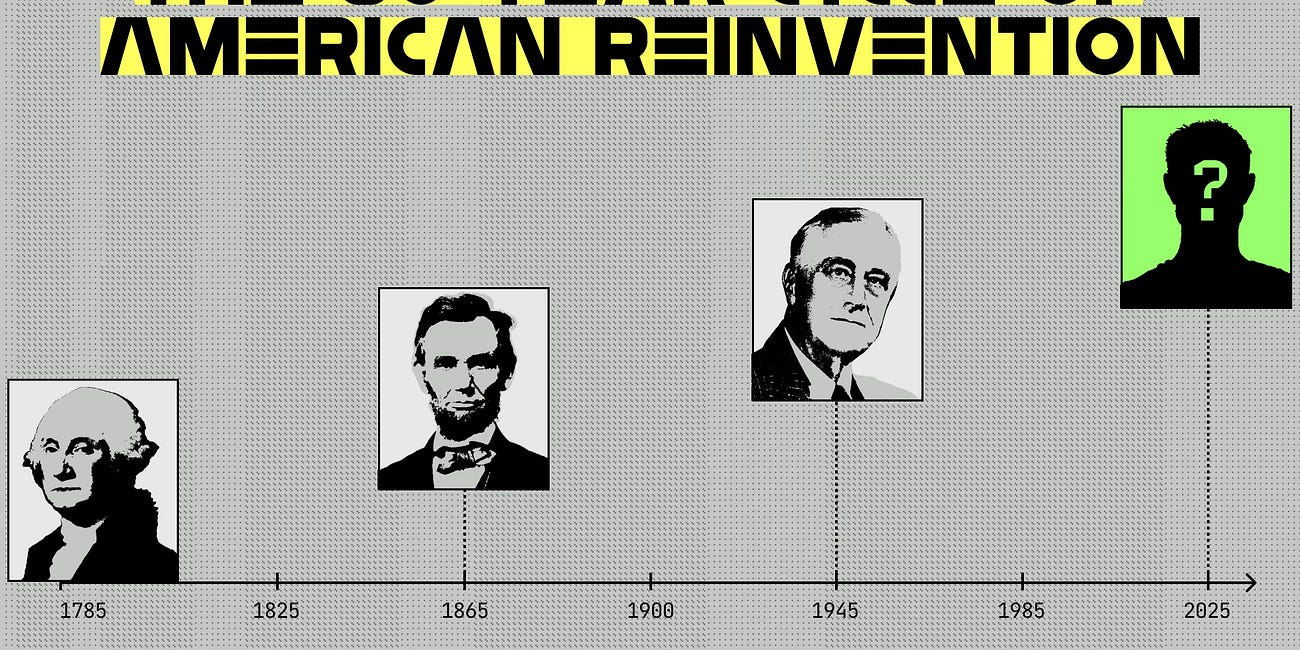 Why America Reinvents Itself Every 80 Years - and Is Doing So Again