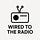 Wired to the Radio