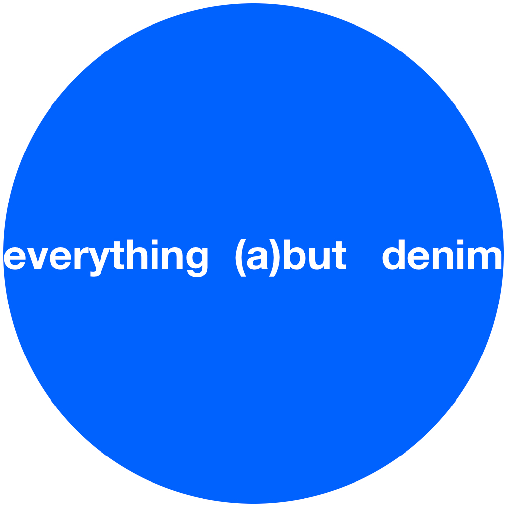 everything (a)but denim