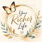 Your Richer Life