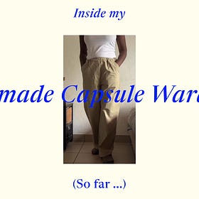 Inside My Handmade Capsule Wardrobe (So Far)