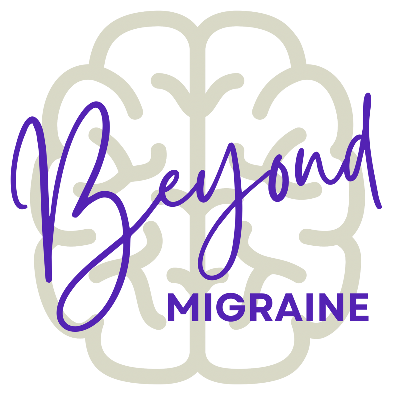 Beyond Migraine 