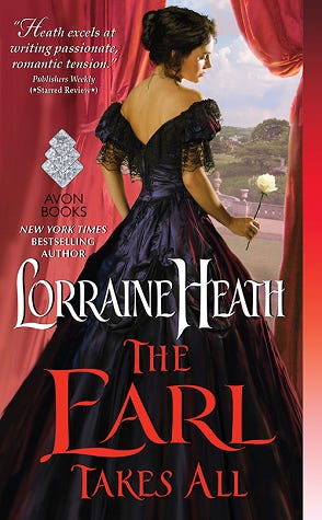 The Earl Takes All (The Hellions of Havisham, #2) by Lorraine Heath |  Goodreads