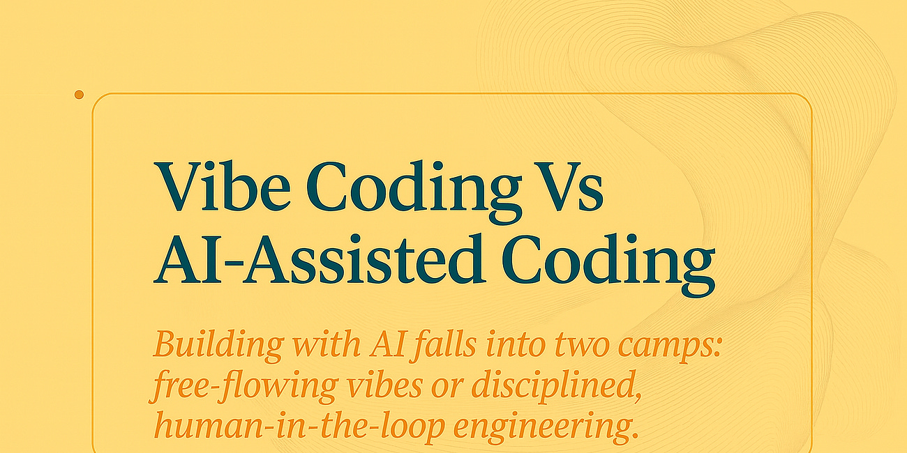Vibe Coding vs. AI-Assisted Coding: The Only Two Categories That Matter