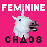 Feminine Chaos