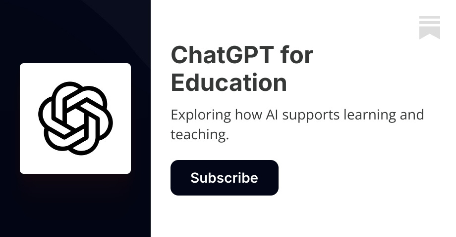 ChatGPT for Education | Substack