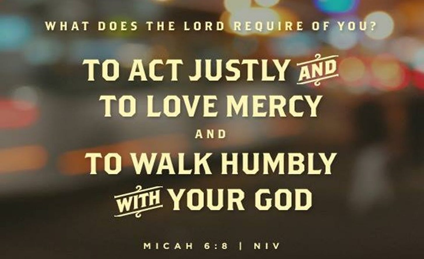 Scripture for Today: Micah 6:8 ~ your God