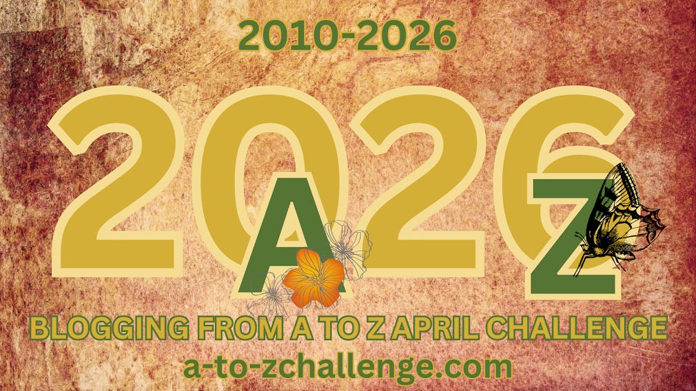 April Blogging from A to Z Challenge April Blogging from A to Z Challenge