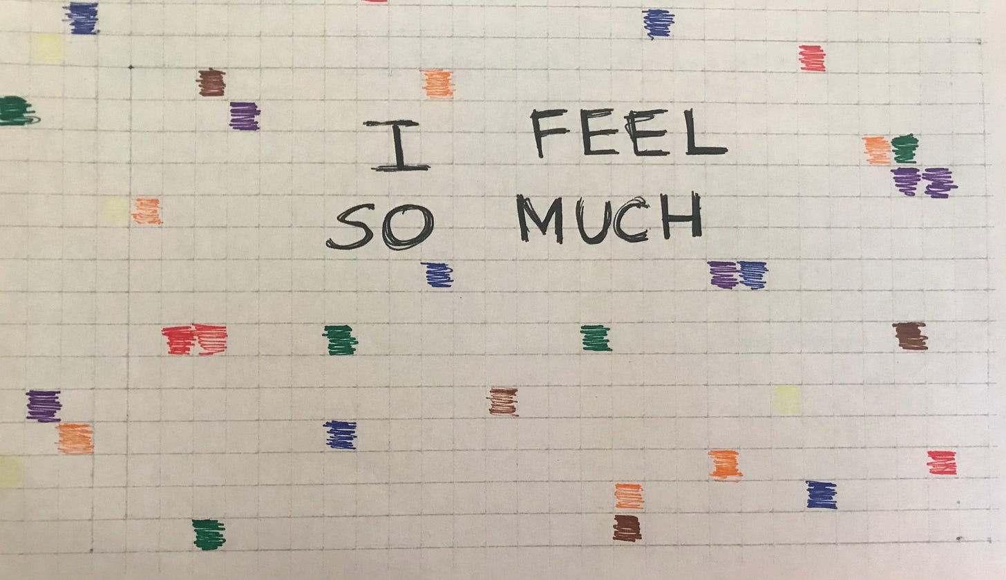 Squared paper with coloured squared interspersed around it. A caption in the middle saying: "I FEEL SO MUCH". Squared paper with coloured squared interspersed around it. A caption in the middle saying: "I FEEL SO MUCH".