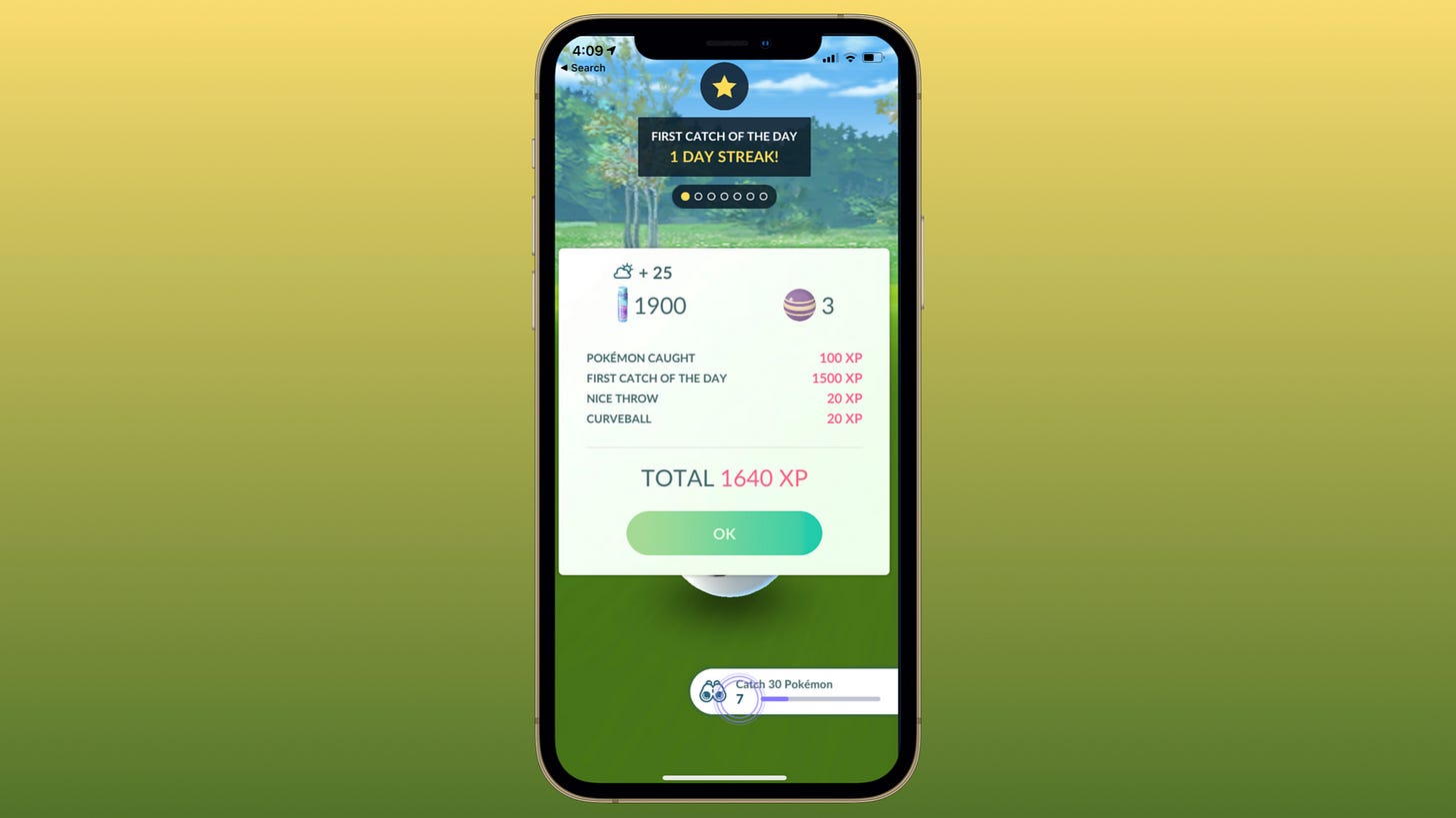 A screenshot of Pokemon Go highlighting the first catch of the day experience points