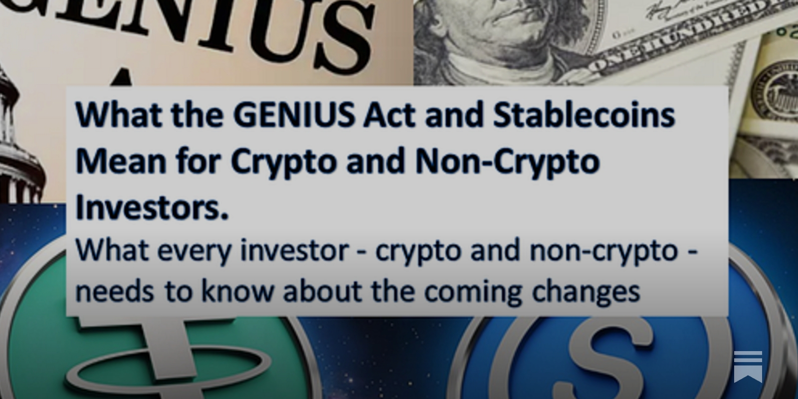 What the GENIUS Act and Stablecoins Mean for Non-Crypto and Crypto  Investors.