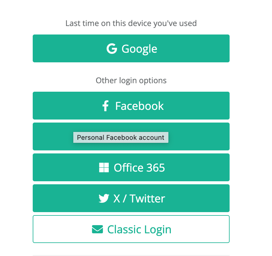 Picture of a list of federated identity providers, with Google highlighted. The text by Google says "Last time on this device you used" Picture of a list of federated identity providers, with Google highlighted. The text by Google says "Last time on this device you used"