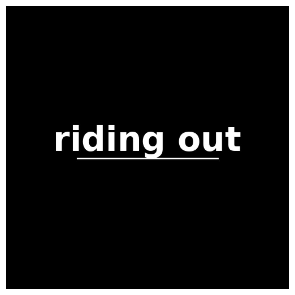 Riding Out