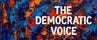 The Democratic Voice