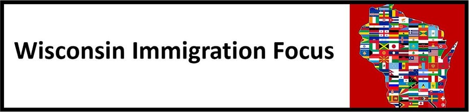 Wisconsin Immigration Focus