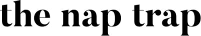 The Nap Trap