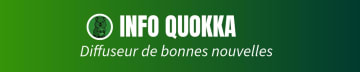 Info Quokka,  Diffuseur de Bonnes Nouvelles !