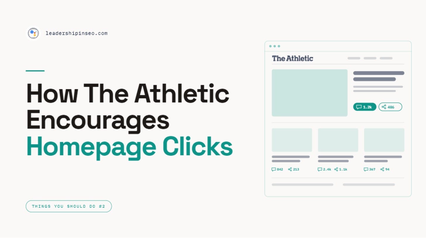 How the athletic encourages homepage clicks How the athletic encourages homepage clicks
