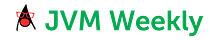 JVM Weekly