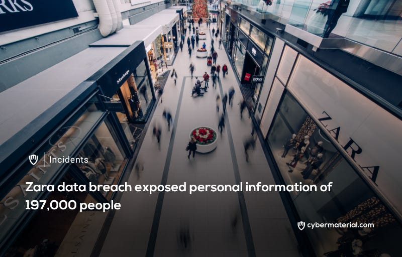 Zara Data Breach Exposes Personal Information of 197,000 Customers