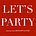 Let's Party