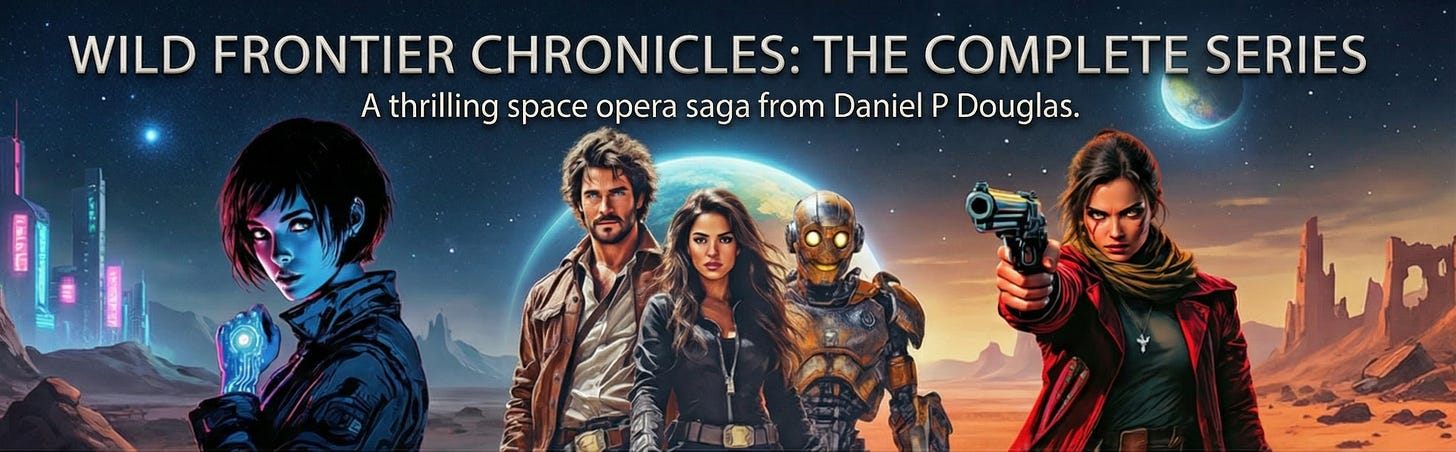 Wild Frontier Chronicles: The Complete Series banner showing five characters from the space opera saga by Daniel P. Douglas against a backdrop of distant planets and desert terrain.