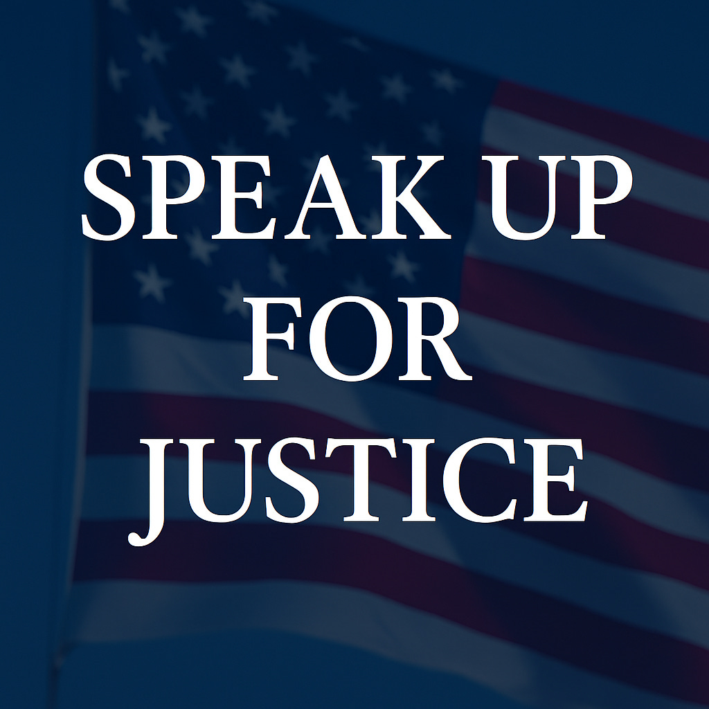 Speak Up for Justice - Official Substack