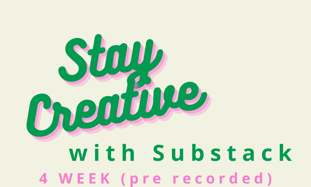 My 'Stay Creative with Substack' Course is now included in the Sparkle on Substack membership! ✨