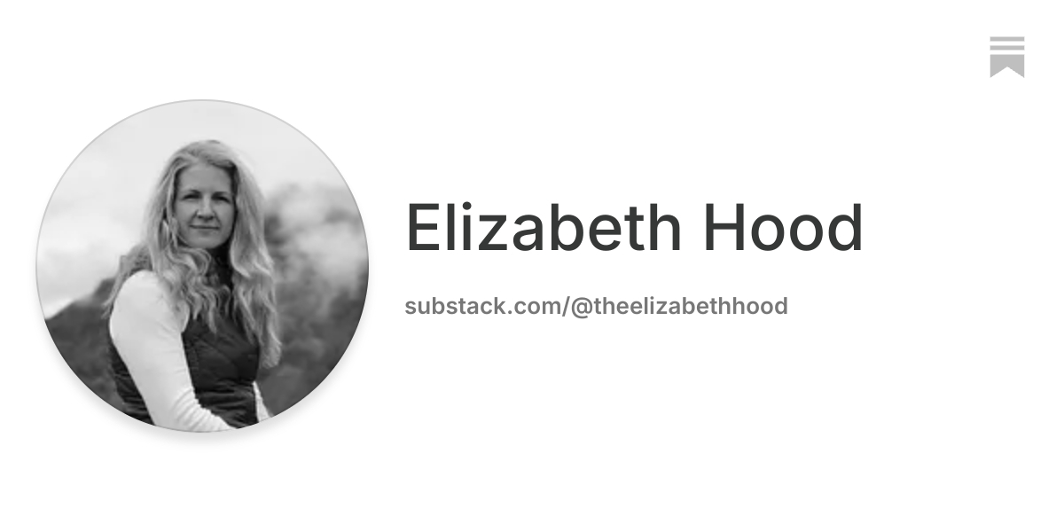 Elizabeth Hood | Substack