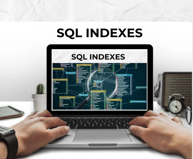 INDEXING IN SQL