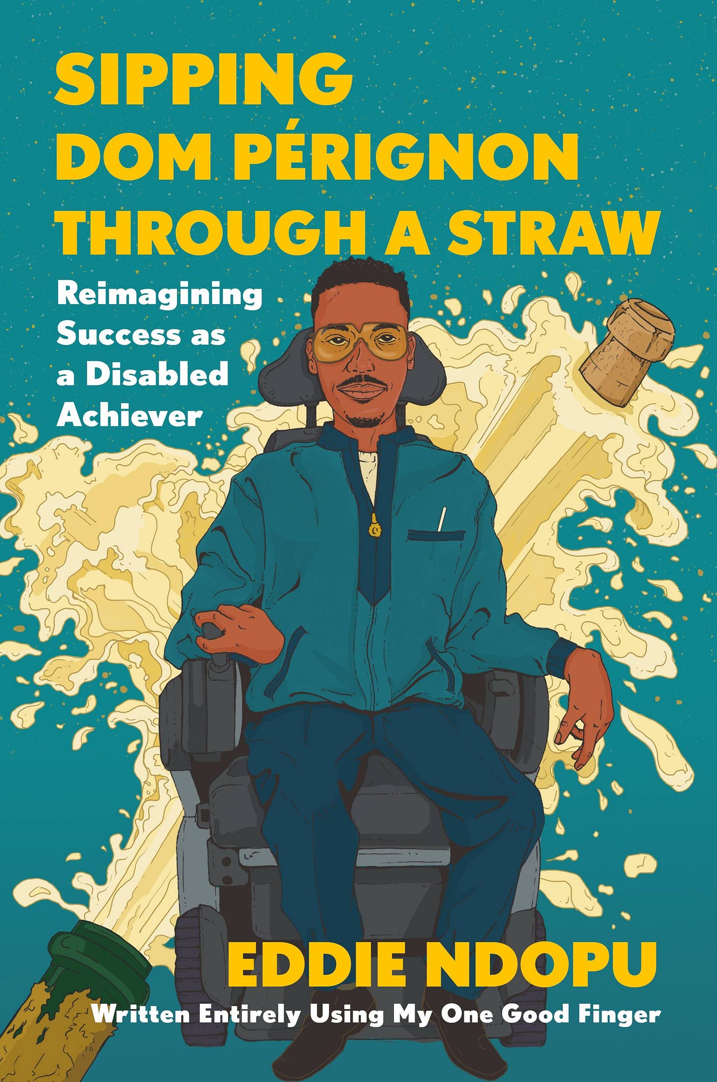 Cover of Sipping Dom Pérignon Through A Straw by Eddie Ndopu