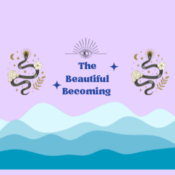 The Beautiful Becoming 