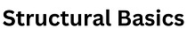 Structural Basics