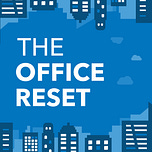 The Office Reset