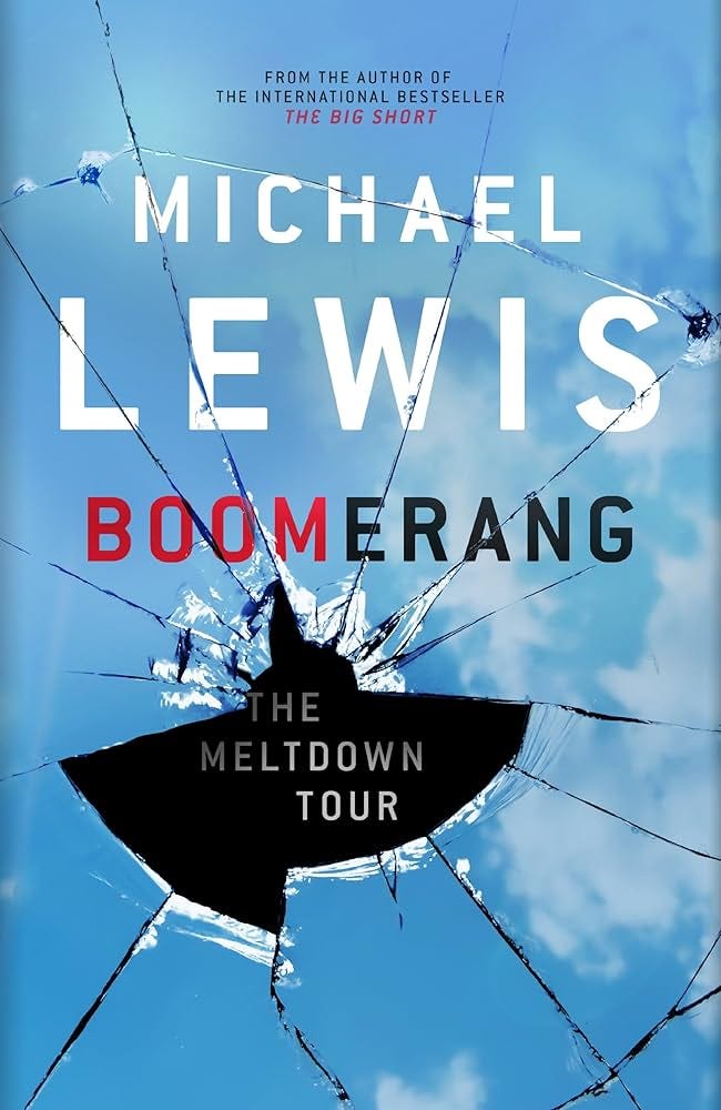 Boomerang: The Meltdown Tour eBook : Lewis, Michael: Amazon.co.uk: Kindle  Store