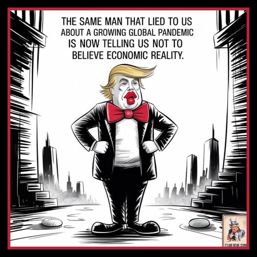 May be an image of text that says 'E SAME MAN THAT LIED TO US A GROWING GLOBAL PANDEMIC IS NOW TELLING US NOT TO BELIEVE ECONOMIC REALITY. 取信抑肤美團'