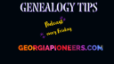 Genealogy Tips by Jeannette Austin