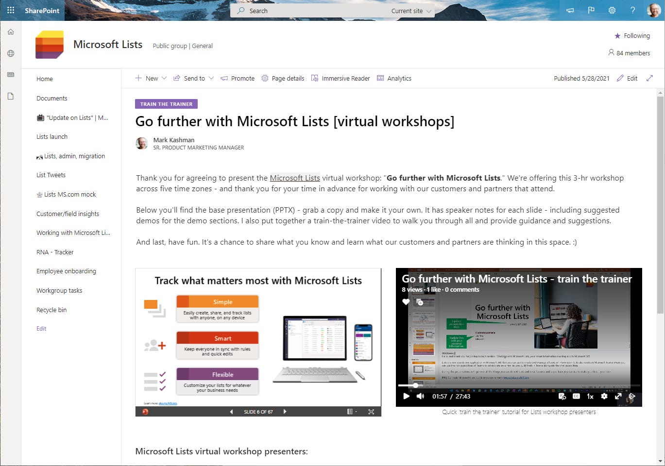 A SharePoint page within a team site showing text, PowerPoint, and a Stream video in context of a "train-the-trainer" scenario. A SharePoint page within a team site showing text, PowerPoint, and a Stream video in context of a "train-the-trainer" scenario.