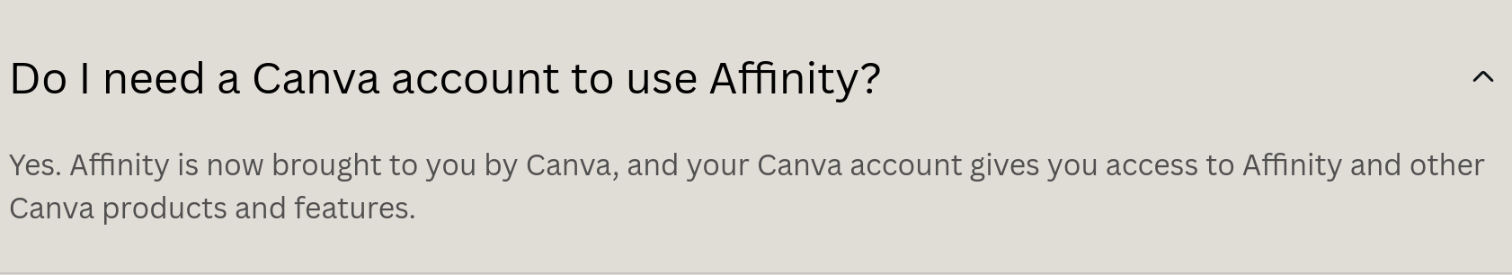 screenshot of FAQ from Affinity’s site. Question: Do I need a Canva account to use Affinity? Answer: Yes.