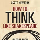 How to Think Like Shakespeare