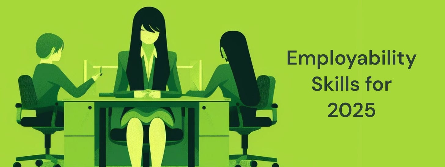 Employability Skills for 2025: What Matters Most for Graduate Success?