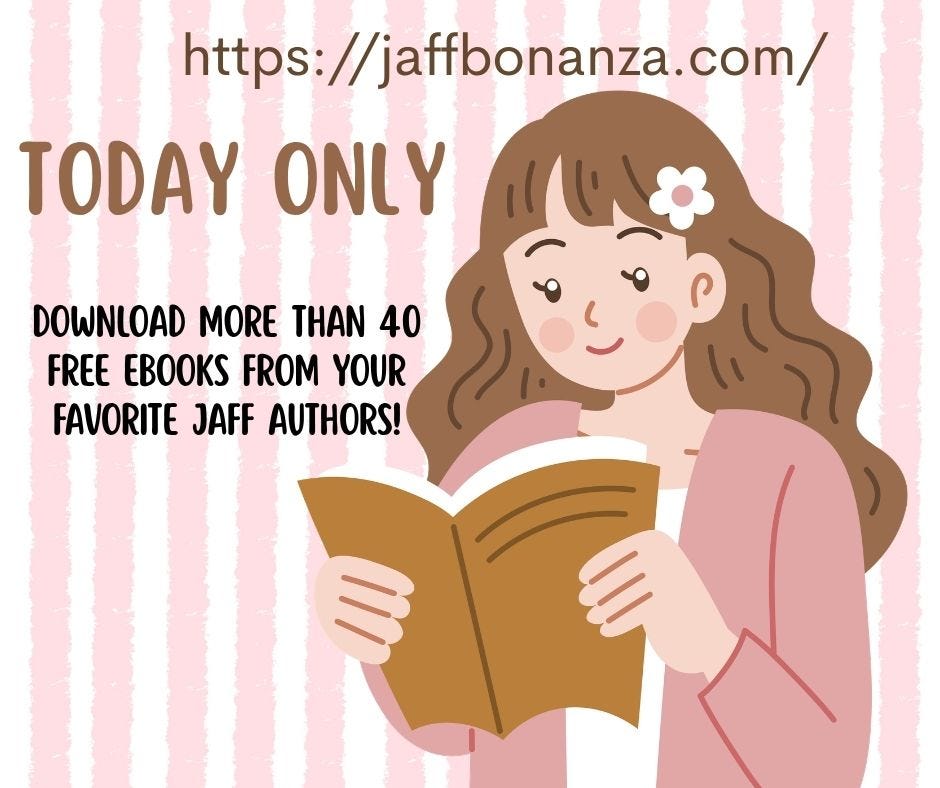 Today only: Download more than 40 free ebooks from your favourite JAFF authors